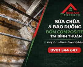 Sửa chữa, bảo dưỡng bồn composite tại Bình Thuận