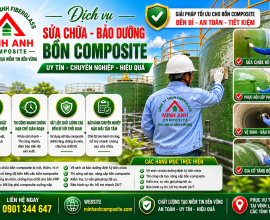 Sửa chữa, bảo dưỡng bồn composite tại Vĩnh Long